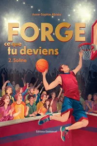 Forge ce que tu deviens - Tome 2_cover
