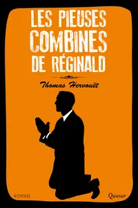 Les pieuses combines de Réginald_cover