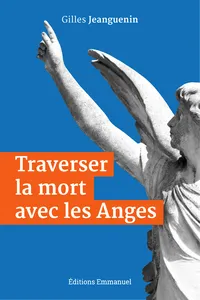 Traverser la mort avec les Anges_cover