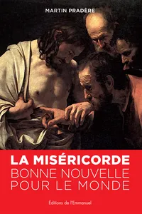 La Miséricorde, bonne nouvelle pour le monde_cover