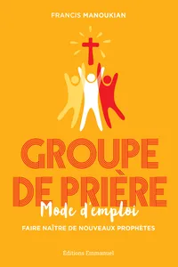 Groupe de prière, mode d'emploi_cover