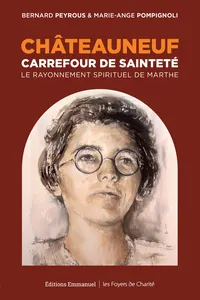 Châteauneuf, Carrefour de sainteté_cover