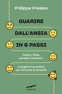 Guarire dall'ansia in 6 passi