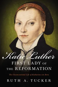 Katie Luther, First Lady of the Reformation_cover