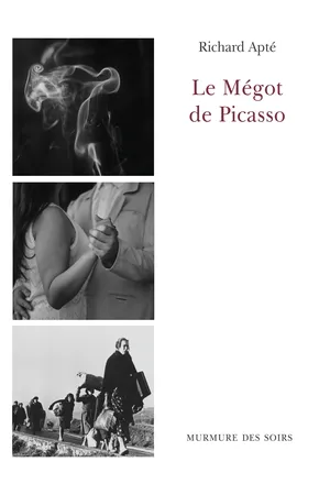 Le Mégot de Picasso