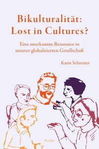 Bikulturalität: Lost in Cultures?_cover