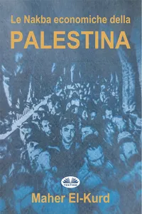 Le Nakba Economiche Della Palestina