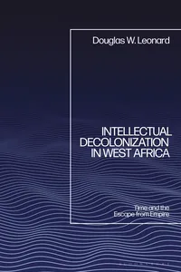 Intellectual Decolonization in West Africa_cover