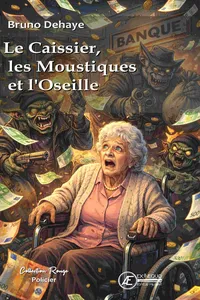 Le caissier, les moustiques et l'oseille_cover