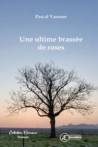 Une ultime brassée de roses_cover