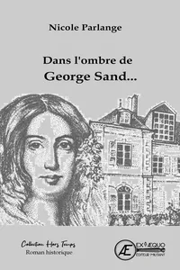 Dans l'ombre de Georges Sand..._cover