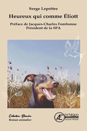 Heureux qui comme Eliott