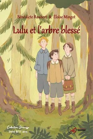 Lulu et l'arbre blessé