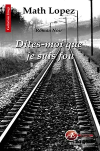 Dites-moi que je suis fou_cover