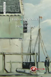 L'incroyable destinée du vieil Oldstone_cover