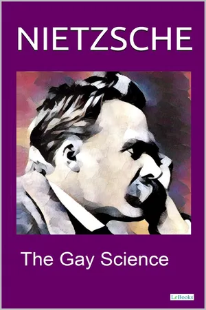 NIETZSCHE - THE GAY SCIENCE