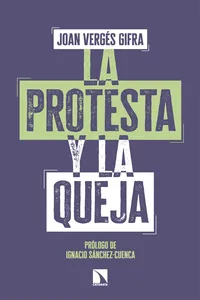 La protesta y la queja
