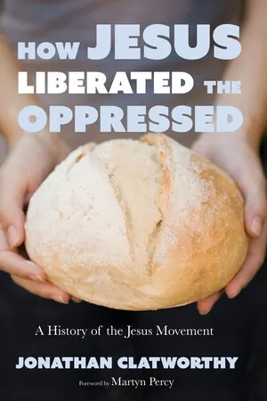 How Jesus Liberated the Oppressed