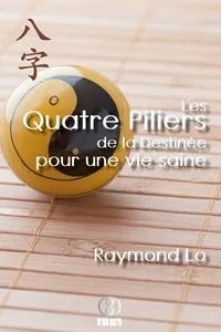 Les Quatre Piliers de la Destinée pour une vie saine_cover