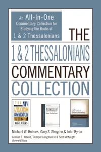 The 1 and 2 Thessalonians Commentary Collection_cover