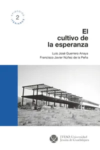El cultivo de la esperanza
