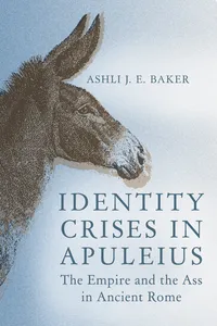 Identity Crises in Apuleius