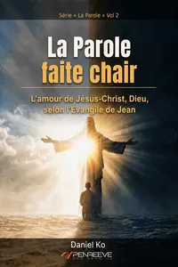 La Parole faite chair