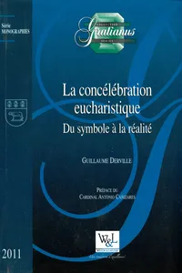 La concélébration eucharistique : Du symbole à la réalité