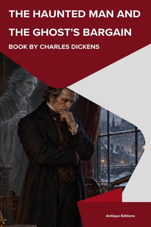 The Haunted Man and the Ghost's Bargain