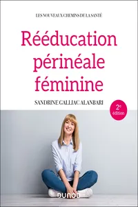 Rééducation périnéale féminine - 2e éd._cover