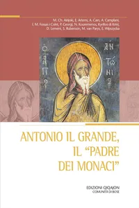 Antonio il Grande, il "padre dei monaci"_cover