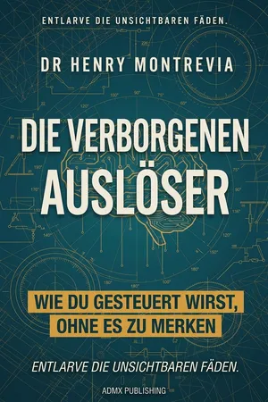 Die verborgenen Auslöser