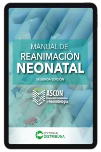 Manual de reanimación neonatal. Segunda Edición