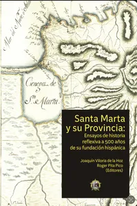 Santa Marta y su provincia