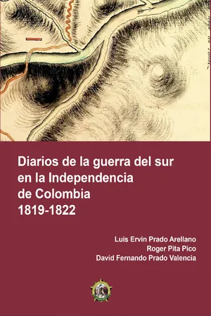 Diarios de la guerra del sur en la Independencia de Colombia 1819-1822