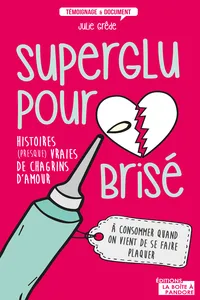 Superglu pour cœur brisé_cover