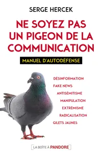 Ne soyez pas un pigeon de la communication_cover