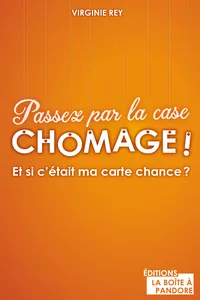 Passez par la case chômage !_cover