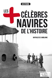 Les plus célèbres navires de l'Histoire_cover