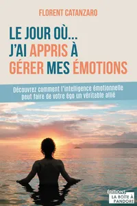 Le jour où j'ai appris à gérer mes émotions_cover