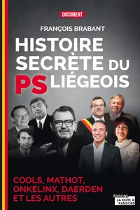 Histoire secrète du PS liégeois_cover