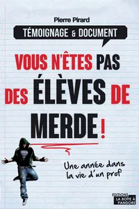 Vous n'êtes pas des élèves de merde !_cover