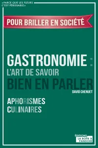 Gastronomie : L'art de savoir bien en parler_cover