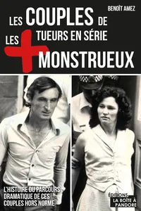 Les couples de tueurs en série les plus monstrueux_cover