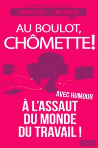 Au boulot, chômette!_cover