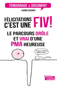 Félicitations, c'est une FIV !_cover