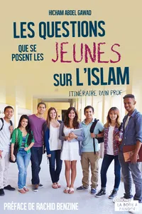 Les questions que se posent les jeunes sur l'Islam_cover