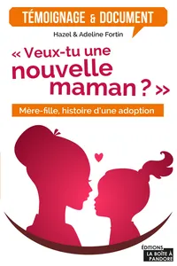 Veux-tu une nouvelle maman?_cover