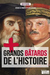 Les plus grands bâtards de l'Histoire_cover