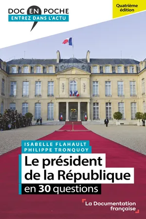 Le président de la République en 30 questions